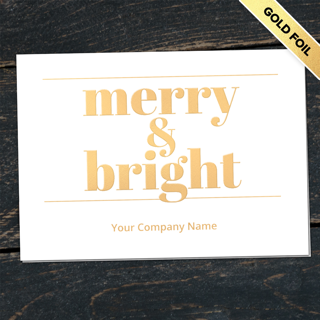 [310-1030] Merry & Bright Company Christmas Card (FREE Blank Envelopes)